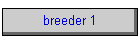 breeder 1