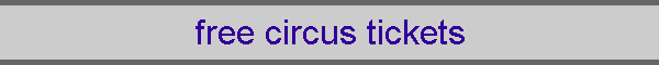 free circus tickets