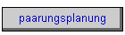 paarungsplanung